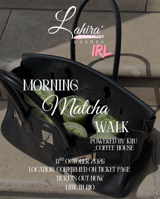 Lahira Lashes Morning Matcha Walk event poster featuring a black handbag filled with matcha drinks, promoting the 17 October 2026 beauty event powered by Kiju Coffee House.